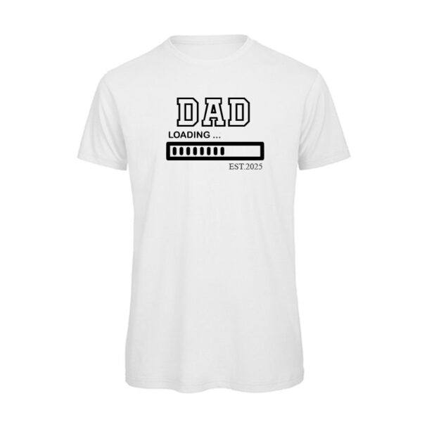 Dad Loading 2025 T-shirt